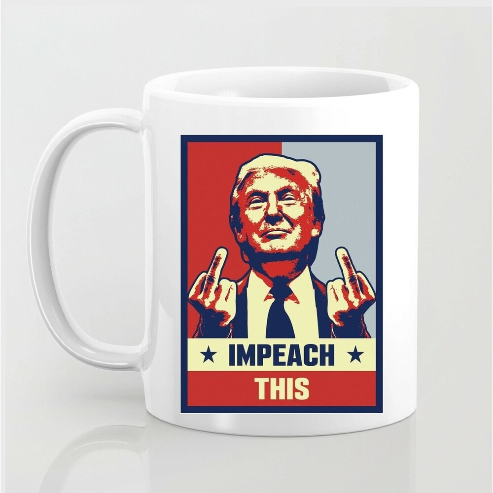 Impeach This Coffee Mug 11 Oz anti biden Mug LETS GO BRANDON 2020 2024 Trump